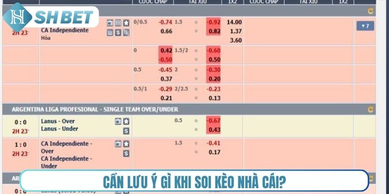 Cần lưu ý gì khi soi kèo nhà cái?