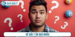 Đề giải 7 ăn bao nhiêu