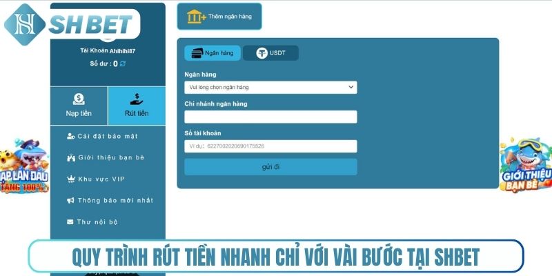 Quy trình rút tiền nhanh chỉ với vài bước tại Shbet
